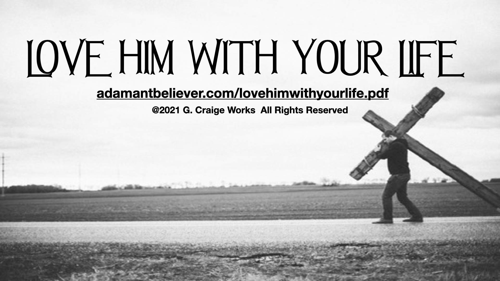 Love Him With Your Life.001