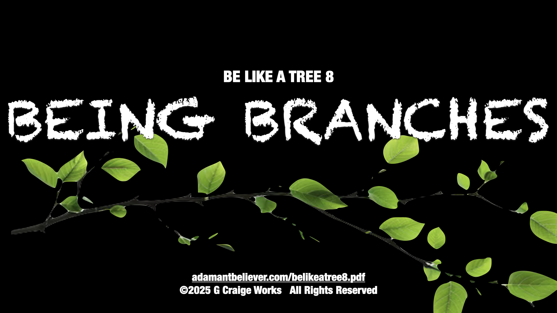 be like a tree 8.001