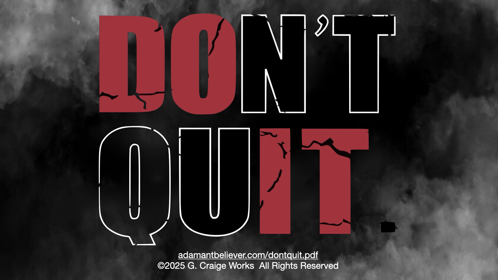 don't quit.001