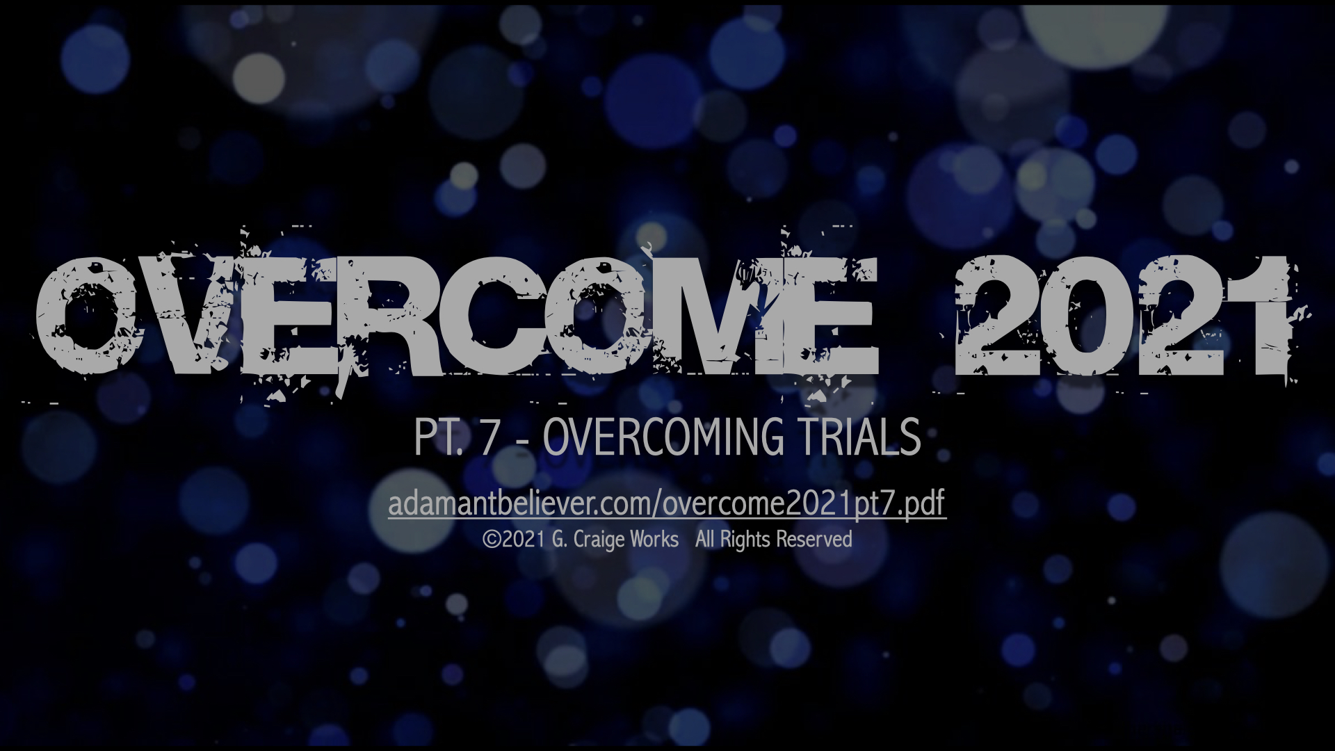 overcome 2021 pt 7 - Overcoming Trials.001